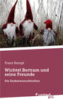 Buchcover Wichtel Bertram und seine Freunde
