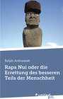 Buchcover Rapa Nui oder die Errettung des besseren Teils der Menschheit