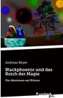 Buchcover Blackphoenix und das Reich der Magie
