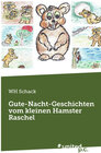 Buchcover Gute-Nacht-Geschichten vom kleinen Hamster Raschel