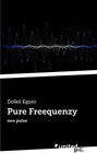 Buchcover Pure Freequenzy