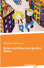 Buchcover Bella und Maxi auf großer Reise