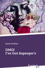 Buchcover OMG! I've Got Asperger's