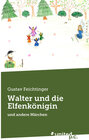 Buchcover Walter und die Elfenkönigin