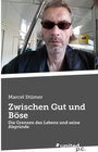 Buchcover Zwischen Gut und Böse