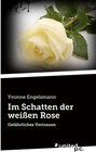 Buchcover Im Schatten der weißen Rose