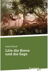 Buchcover Lilie die Biene und die Sage