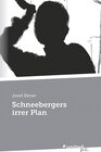 Buchcover Schneebergers irrer Plan