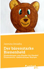 Buchcover Der bärenstarke Bienenheld