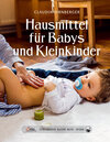 Buchcover Das große kleine Buch: Hausmittel für Babys und Kleinkinder