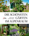 Buchcover Die schönsten Gärten im Alpenraum