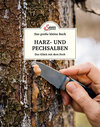Buchcover Das große kleine Buch: Harz- und Pechsalben