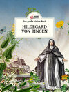 Buchcover Das große kleine Buch: Hildegard von Bingen