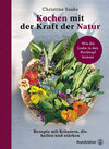 Buchcover Kochen mit der Kraft der Natur