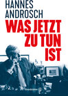 Buchcover Was jetzt zu tun ist