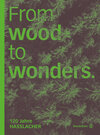 Buchcover From wood to wonders