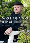 Buchcover Wolfgang Rihm - Über die Linie