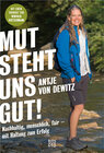 Buchcover Mut steht uns gut!