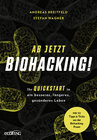 Buchcover Ab jetzt Biohacking!