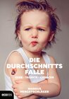 Buchcover Die Durchschnittsfalle