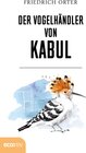 Buchcover Der Vogelhändler von Kabul