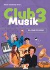 Buchcover CLUB MUSIK 3 (Lehrplan 2023) | Begleitband für Lehrende - Ausg. Österreich