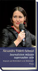 Buchcover Journalisten müssen supersauber sein