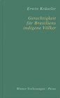 Buchcover Gerechtigkeit für Brasiliens indigene Völker