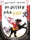 Buchcover Die Ritter holen Gold