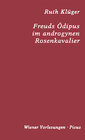 Buchcover Freuds Ödipus im androgynen Rosenkavalier