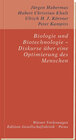 Buchcover Biologie und Biotechnologie – Diskurse über eine Optimierung des Menschen