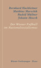 Buchcover Der Wiener Fußball im Nationalsozialismus