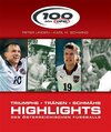 Buchcover 100 Jahre! Highlights des österreichischen Fussballs