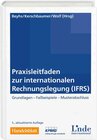 Praxisleitfaden zur internationalen Rechnungslegung (IFRS) width=