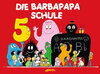 Buchcover Die Barbapapa Schule