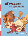 Buchcover Wir Nestbauer sind schlauer!