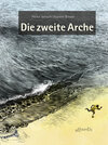 Buchcover Die zweite Arche