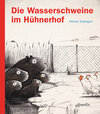 Buchcover Die Wasserschweine im Hühnerhof