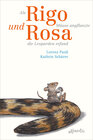 Buchcover Als Rigo Mäuse anpflanzte und Rosa die Leoparden erfand