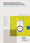 Buchcover Projektmanagement für das Höhere Wirtschaftsdiplom HWD