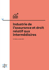 Buchcover Industrie de l'assurance et droit relatif aux intermédiaires