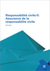 Buchcover Responsabilité civile II: Assurance de la responsabilité civile