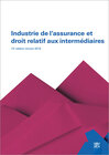 Buchcover Industrie de l'assurance et droit relatif aux intermédiaires