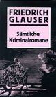 Buchcover Sämtliche Kriminalromane und Kriminalgeschichten / Sämtliche Kriminalromane und Kriminalgeschichten