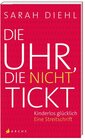 Die Uhr, die nicht tickt width=