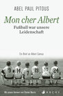 Buchcover Mon cher Albert. Fußball war unsere Leidenschaft.