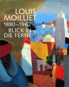 Buchcover Louis Moilliet 1880-1962. Blick in die Ferne