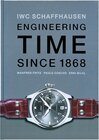 Buchcover IWC. Engineering Time since 1868. Deutsche Ausgabe