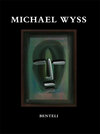 Buchcover Michael Wyss. Monografie