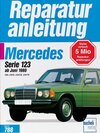 Buchcover Mercedes 200 / 230 E / CE / TE, Serie W 123 ab 6/1988